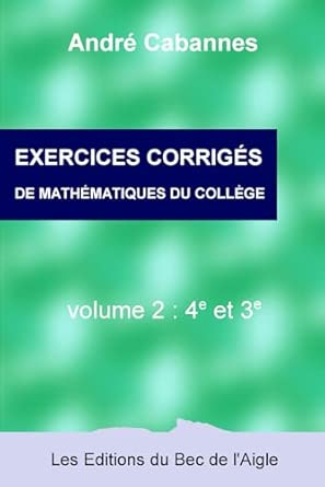 Corrigés maths 4e et 3e
