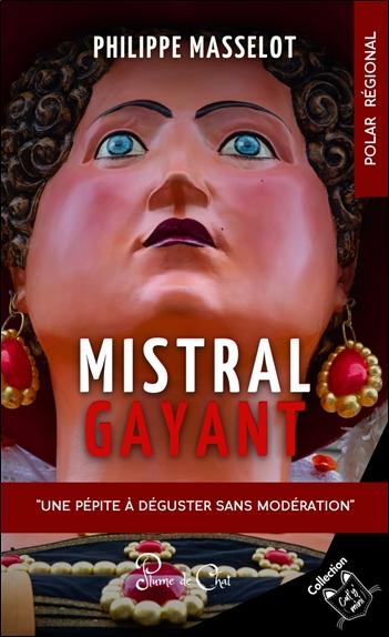 Mistral gayant
