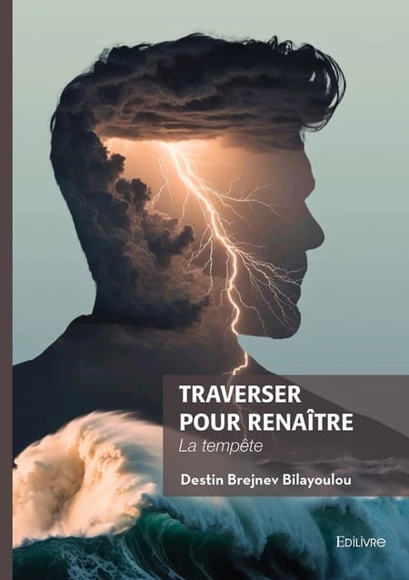Traverser pour renaitre - la tempete