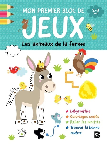 Mon premier bloc de jeux : Les animaux de la ferme