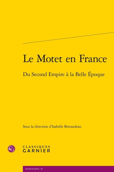 Le Motet en France : Du Second Empire à la Belle Époque