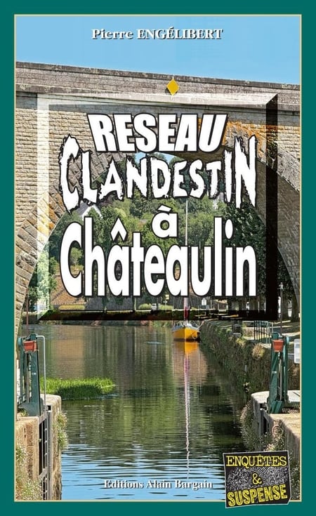 Réseau clandestin à Châteaulin : Enor Berigman enquête