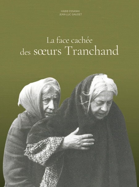 La face cachée des soeurs Tranchand