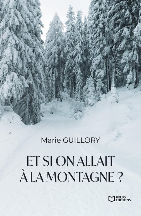 Et si on allait à la montagne ?