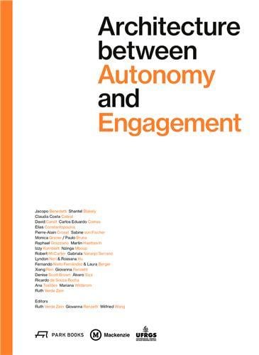 Architecture between autonomy and engagement /anglais