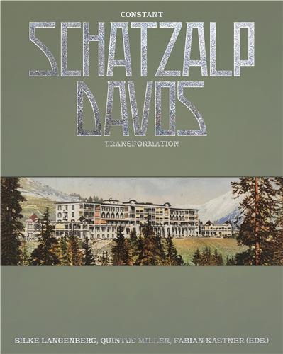 Schatzalp davos constant transformation /anglais