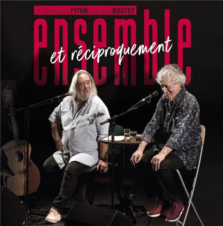 Ensemble et réciproquement - 50 ans de chansons