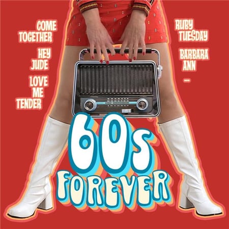 60's Forever