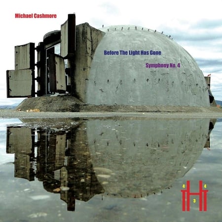 Before The Light Has Gone (Symphony No. 4) - CD