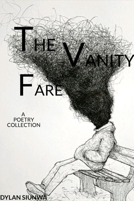 The Vanity Fare: A Poetry Collection