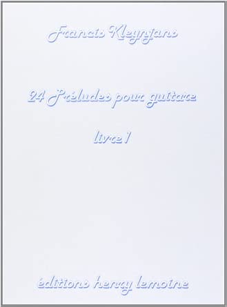 Préludes (24) Vol.1 - partition guitare