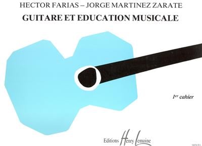 Guitare et éducation musicale Vol.1 - partition guitare