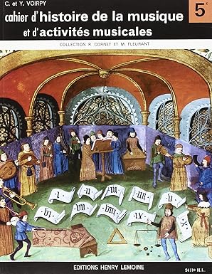 CAHIER HISTOIRE DE LA MUSIQUE 5ÈME