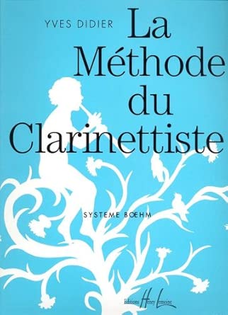 La Méthode du clarinettiste - Méthode clarinette