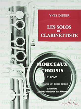 Les solos du clarinettiste Vol.2 - partition clarinette