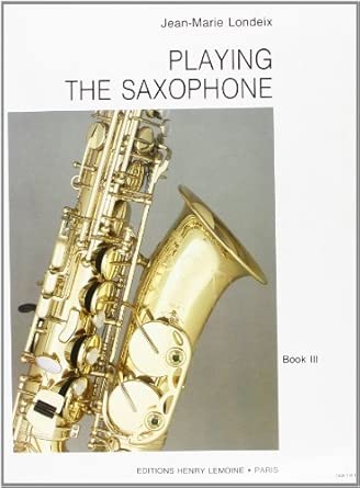 Playing the Saxophone Vol.3 - partition saxophone