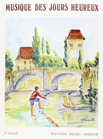 Musique des jours heureux Vol.1 - partition piano
