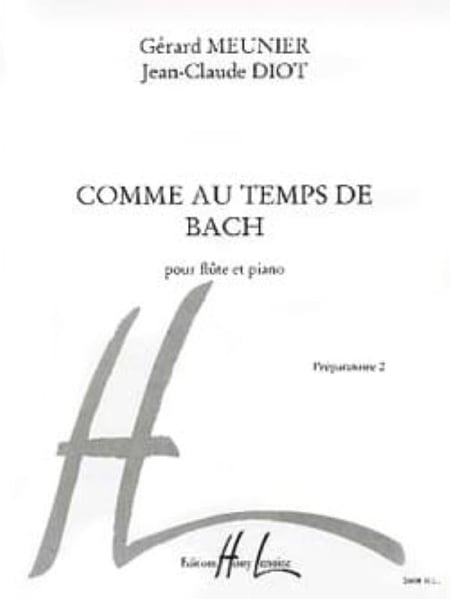 Comme au temps de Bach - partition flûte et piano