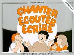 Chanter, écouter, écrire - élève - partition éveil musical