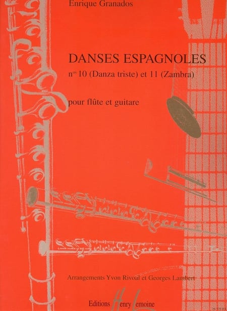 Danses espagnoles n°10 « Danza triste » et n°11 « Zambra »