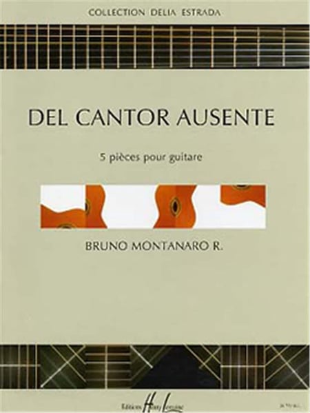 Del Cantor Ausente (5 pièces) - partition guitare