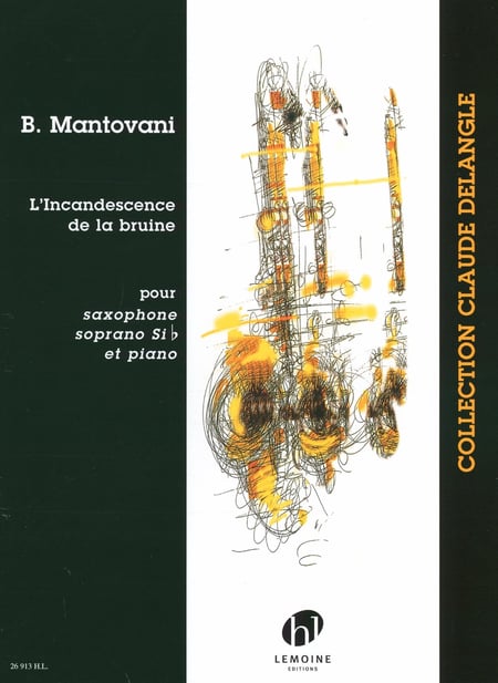 L'incandescence de la bruine - saxophone soprano et piano - partition Piano