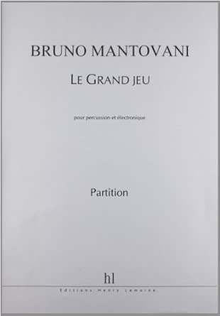 Le Grand Jeu - partition percussion