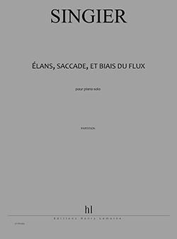Élans, saccades, et biais du flux - partition piano