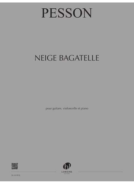 Neige bagatelle - partition guitare, violoncelle