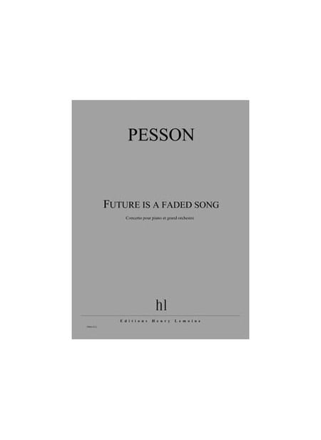 Future is a faded song - partition Piano