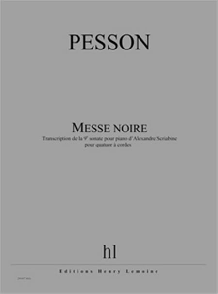Messe noire (d'après la 9e Sonate de Scriabine)