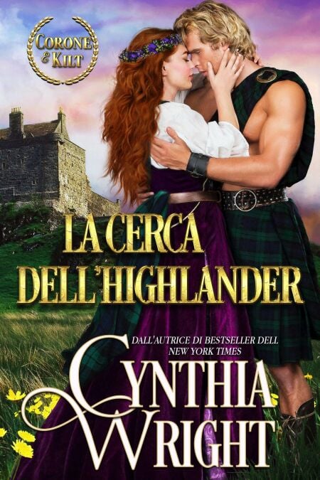 La cerca dell'highlander - Corone e Kilt: La famiglia St. Briac, #5