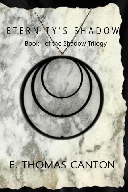 Eternity's Shadow - Shadow Trilogy, #1