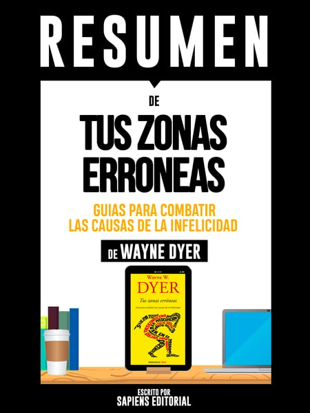 Libro Tus Zonas Erroneas De Wayne A. Dyer - Buscalibre