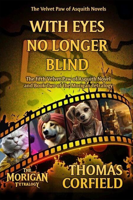 With Eyes No Longer Blind - The Velvet Paw of Asquith Novels, #5