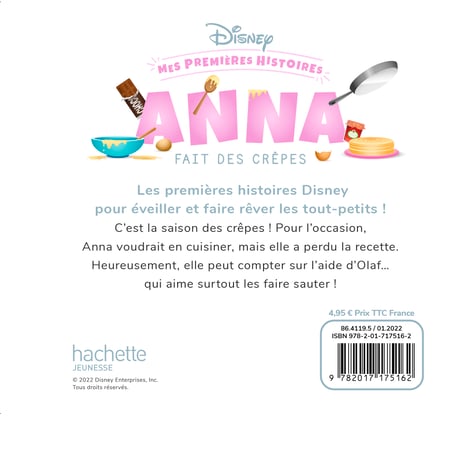 Mes premières histoires : Disney Baby : Anna fait des crêpes