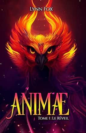 Animae : Le Réveil - Tome 1 - Lynn Fox