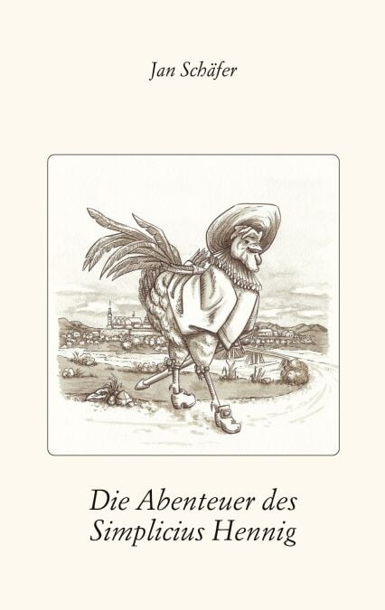 Die Abenteuer des Simplicius Hennig