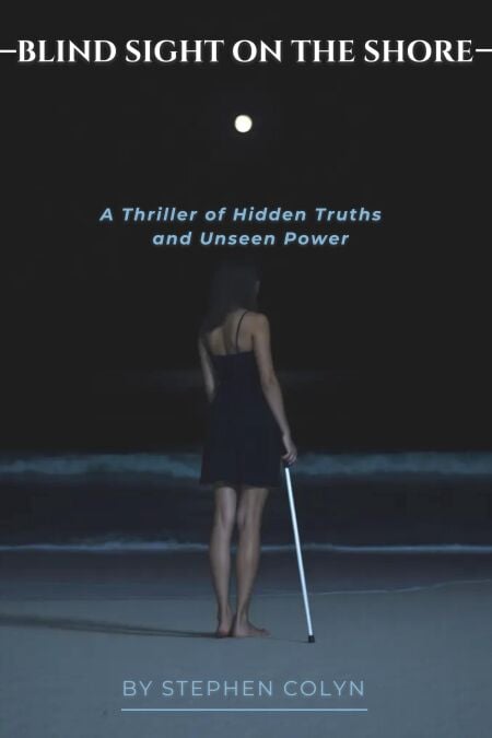 Blind Sight On The Shore