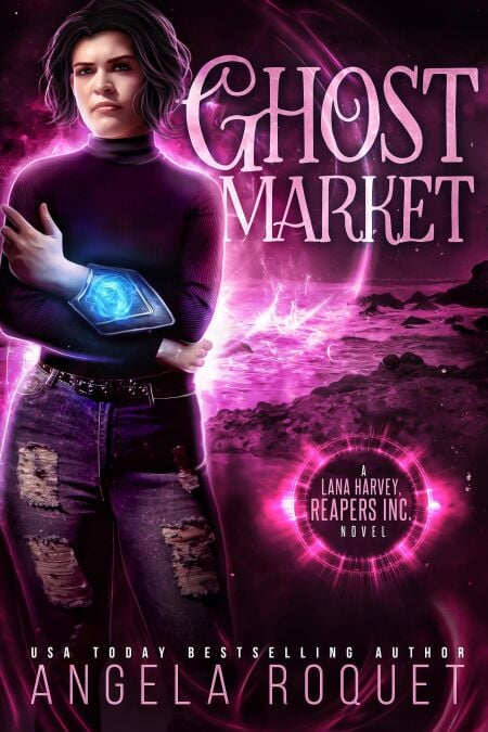 Ghost Market - Lana Harvey, Reapers Inc., #6