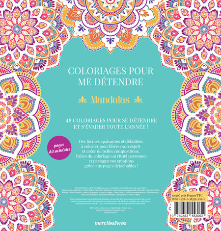 Coloriages pour me détendre : Mandalas