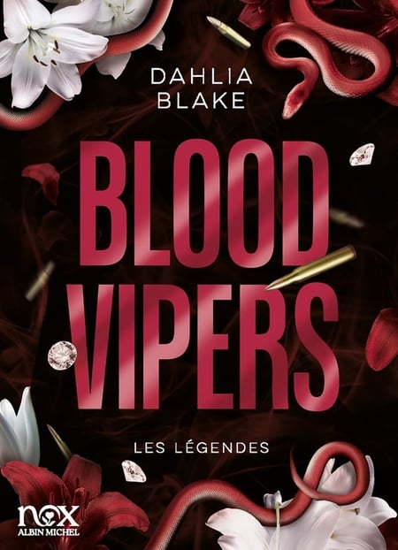 Les Légendes Tome 2 : Blood Vipers