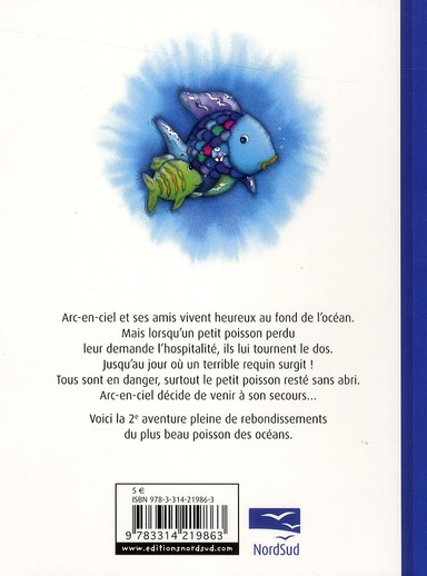Arc-en-ciel et le petit poisson perdu : Marcus Pfister - 2831100569 - Livres  pour enfants dès 3 ans