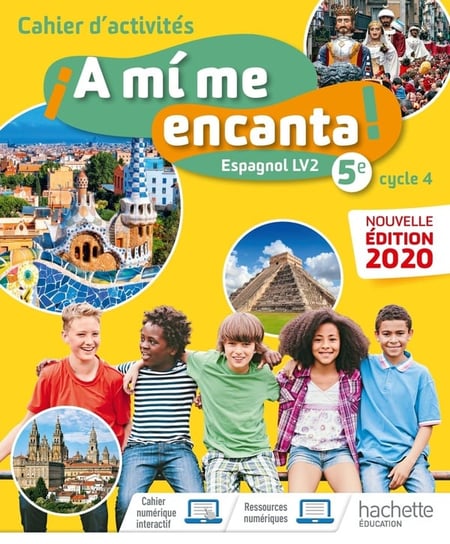 ¡A mí me encanta! : espagnol - 5e, LV2 - cahier d'activités (édition 2020)