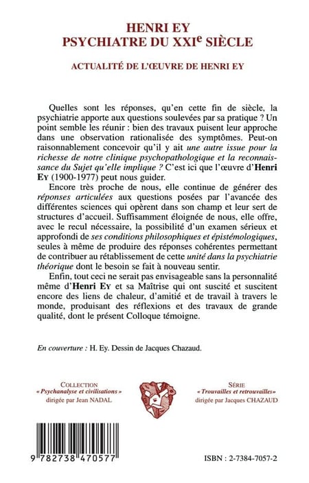Henri Ey, psychiatre du XXIe siècle actualité de l'oeuvre de