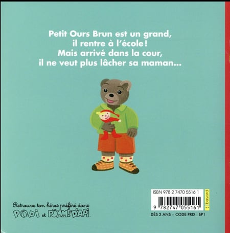 Petit Ours Brun va a l ecole Daniele Bour 2747055167 Livres pour enfants des 3 ans Cultura