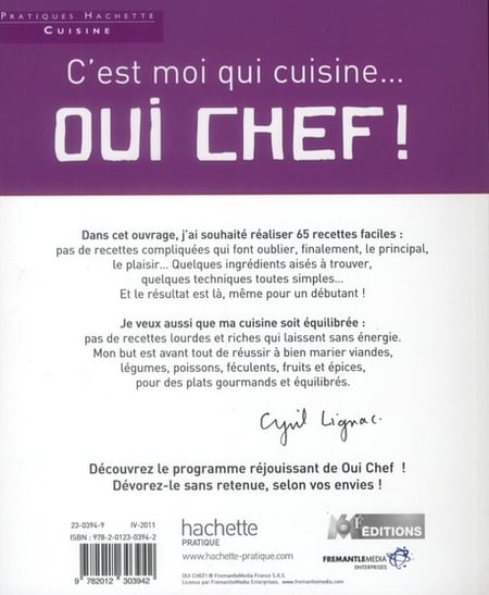 Oui chef ! t.6 - c'est moi qui cuisine : Cyril Lignac - 2012303943