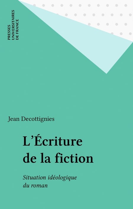 L'écriture de la fiction