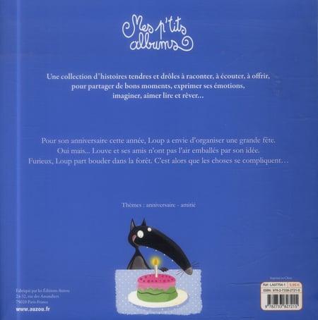Le loup qui fêtait son anniversaire : Orianne Lallemand - 2733827219