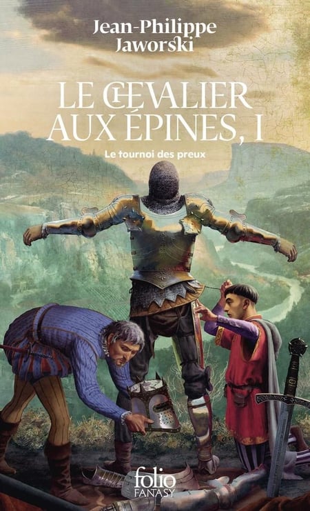 Le chevalier aux épines Tome 1 : le tournoi des preux